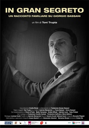 Постер: In Gran Segreto: Un Racconto Familiare su Giorgio Bassani