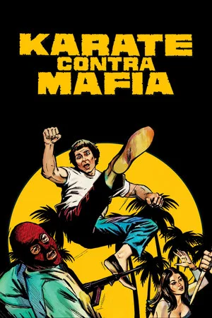 Постер: Karate vs. Mafia