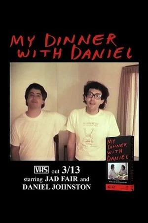 Постер: My Dinner with Daniel
