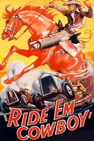 Постер: Ride 'Em Cowboy