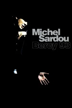 Постер: Michel Sardou - Bercy 93