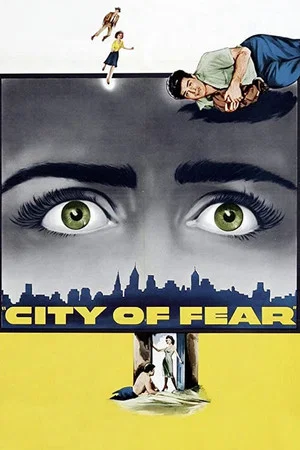 Постер: City of Fear