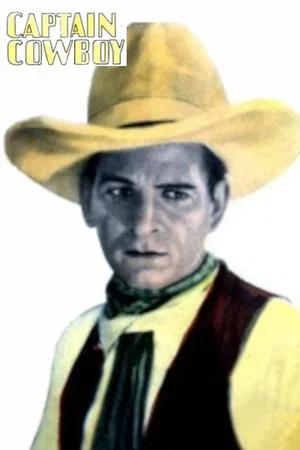 Постер: Captain Cowboy