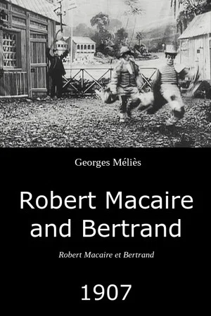 Постер: Robert Macaire and Bertrand