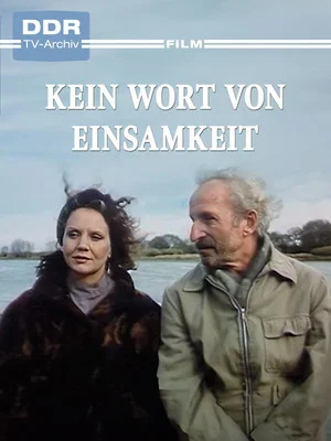 Постер: Kein Wort von Einsamkeit