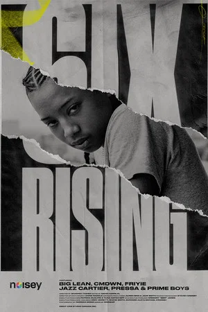 Постер: 6ix Rising
