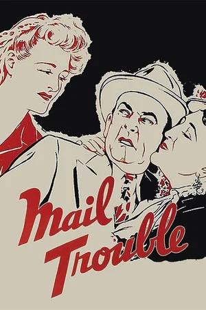 Постер: Mail Trouble