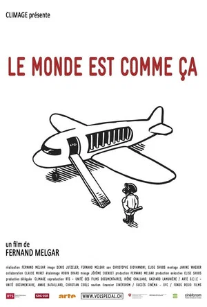 Постер: Le monde est comme ça