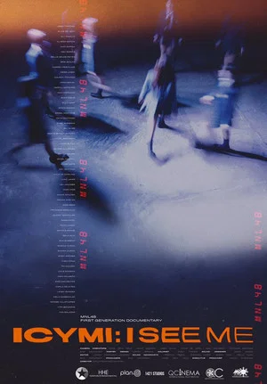 Постер: ICYMI: I See Me