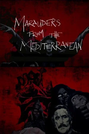 Постер: Marauders from the Mediterranean: The Macabre Magic of the Spanish Zombie Film