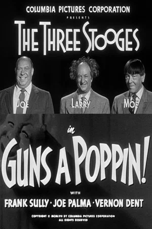 Постер: Guns a Poppin!