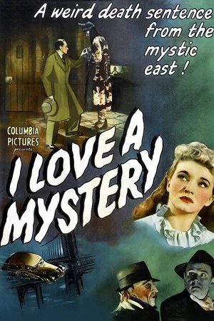 Постер: I Love a Mystery