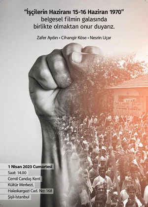 Постер: İşçilerin Haziranı 15-16 Haziran 1970