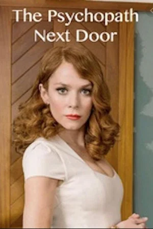 Постер: The Psychopath Next Door