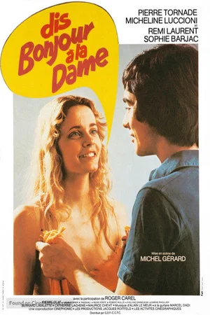 Постер: Dis bonjour à la dame !..