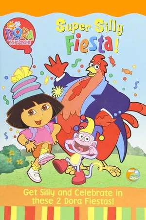 Постер: Dora the Explorer: Super Silly Fiesta!