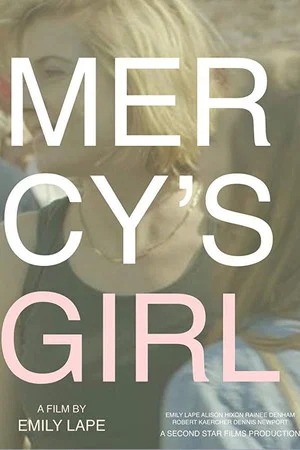 Постер: Mercy's Girl