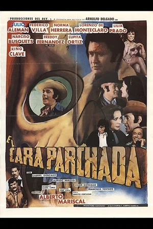 Постер: El cara parchada
