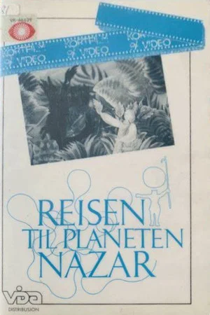 Постер: Reisen til planeten Nazar