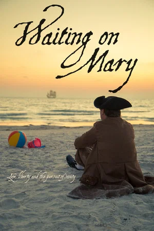 Постер: Waiting on Mary
