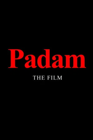 Постер: Padam - The Film