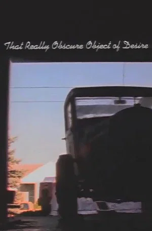 Постер: That Really Obscure Object of Desire