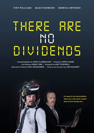 Постер: There Are No Dividends