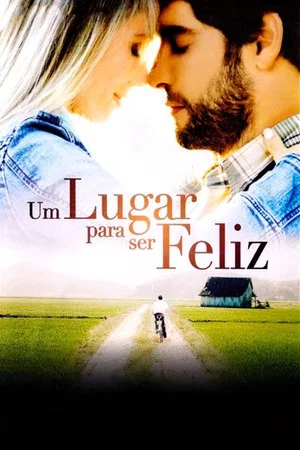 Постер: Um Lugar Para Ser Feliz