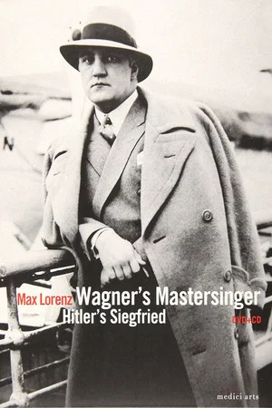Постер: Wagner's Master Singer, Hitler's Siegfried - The Life and Times of Max