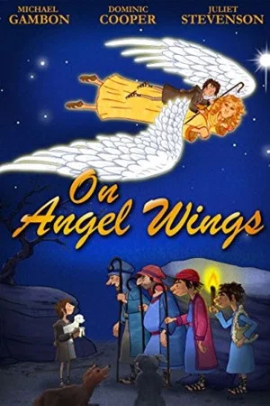 Постер: On Angel Wings