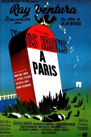 Постер: We Will All Go to Paris