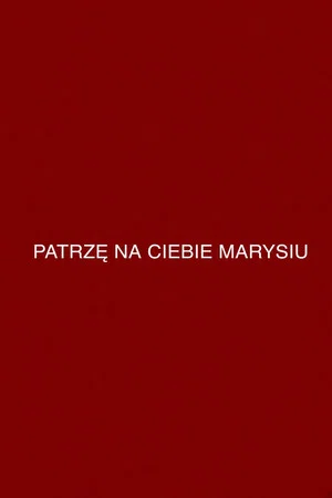 Постер: I'm Looking at You, Mary