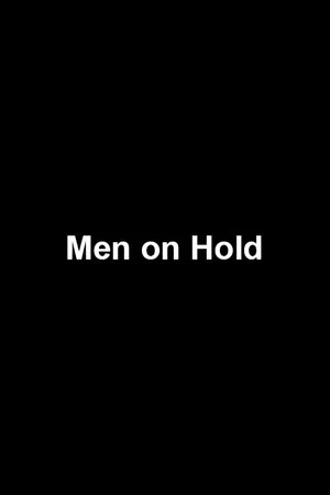 Постер: Men on Hold