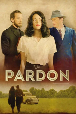Постер: The Pardon