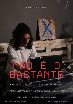 Постер: Não É O Bastante