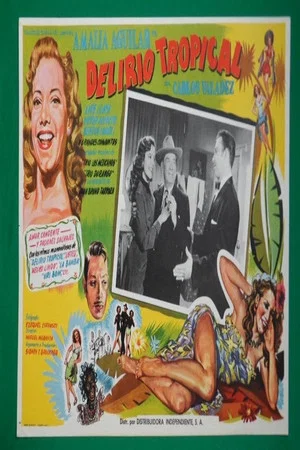 Постер: Delirio tropical