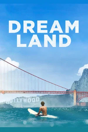 Постер: Dreamland