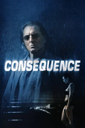 Постер: Consequence