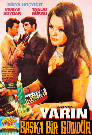Постер: Yarın Başka Bir Gündür