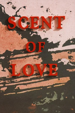 Постер: Scent of Love
