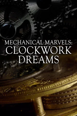 Постер: Mechanical Marvels: Clockwork Dreams