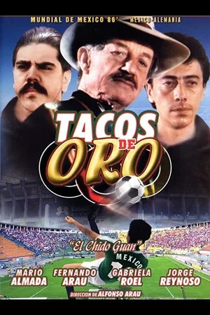 Постер: Chido Guan, el tacos de oro