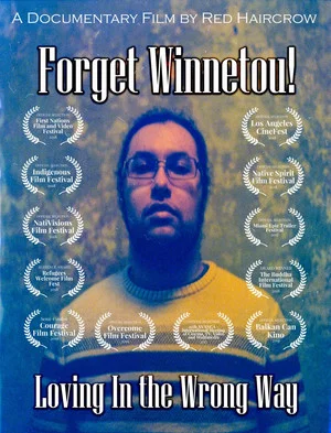 Постер: Forget Winnetou! Loving in the Wrong Way