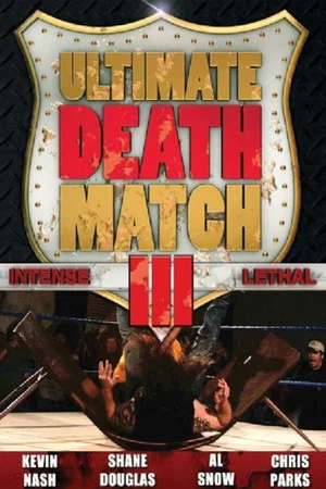 Постер: Ultimate Death Match 3