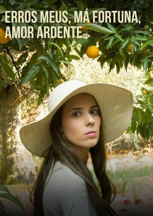 Постер: Erros Meus, Má Fortuna, Amor Ardente