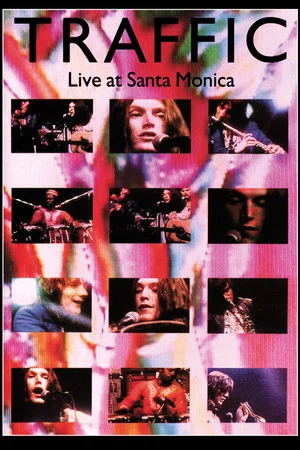Постер: Traffic: Live at Santa Monica