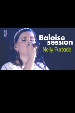 Постер: Nelly Furtado - Baloise Session 2017