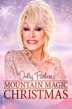 Постер: Dolly Parton's Mountain Magic Christmas