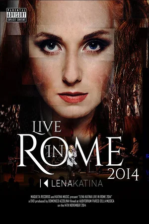 Постер: Лена Катина Концерт в Риме 2014