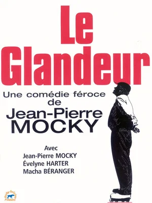 Постер: Le glandeur